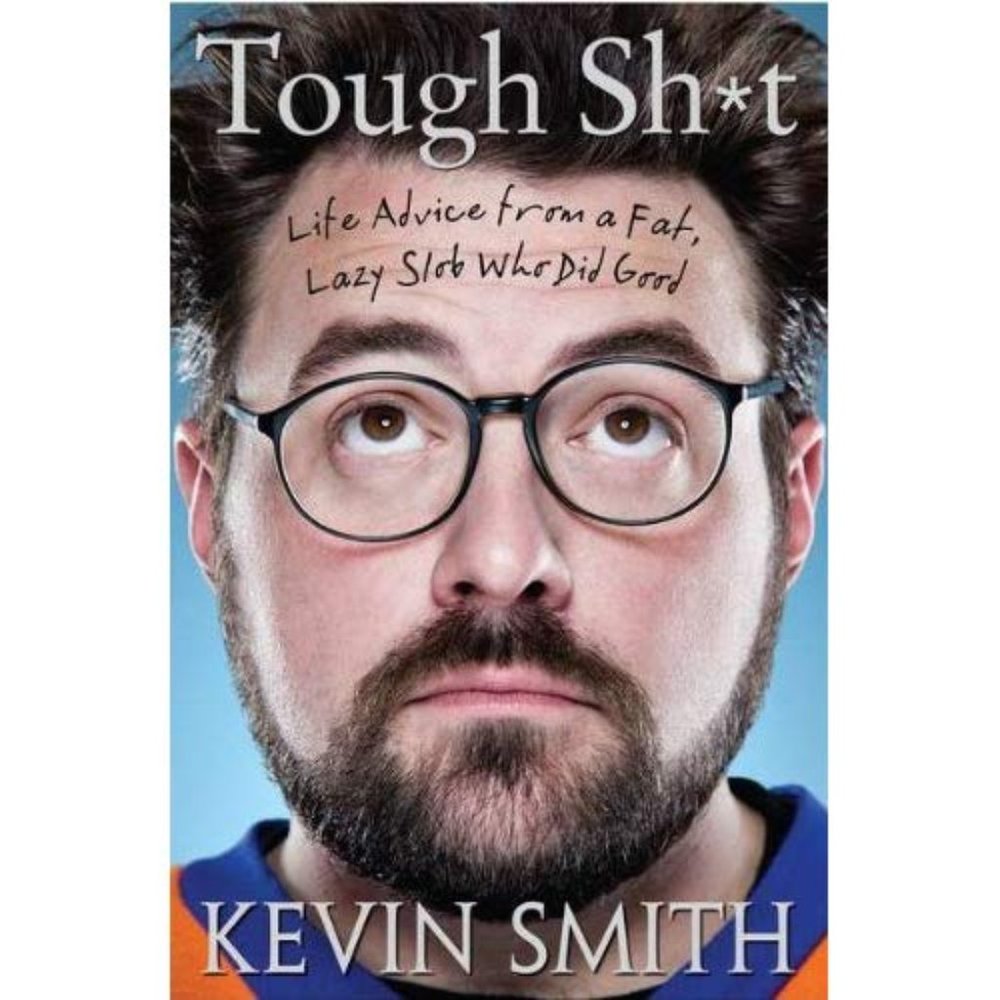🧿 3 for $33 🧿 Kevin Smith - Tough Sh*t - Paperback Book